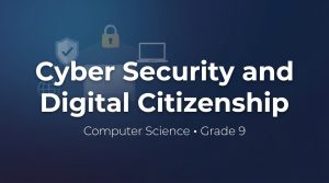 cyber security & Digital citizenship