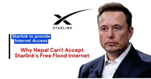 Why Nepal Can't Accept Starlink's Free Flood Internet
