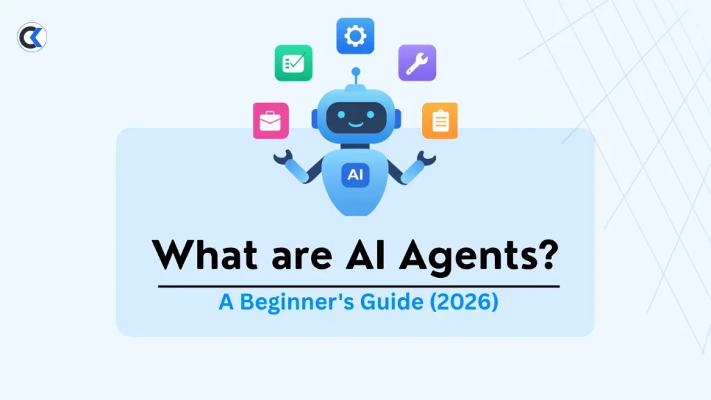 What Are AI Agents A Beginner's Guide